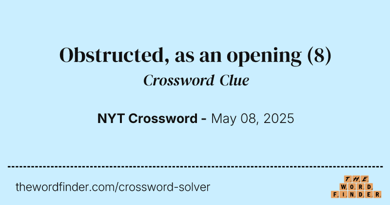 Obstructed, as an opening crossword clue image