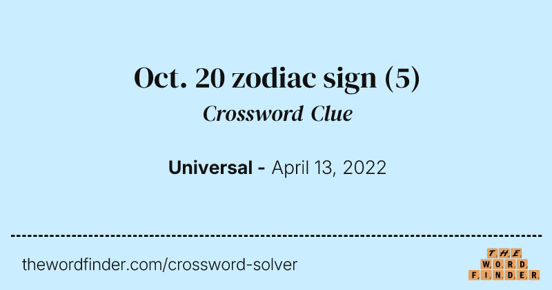 Oct. 20 zodiac sign crossword clue image