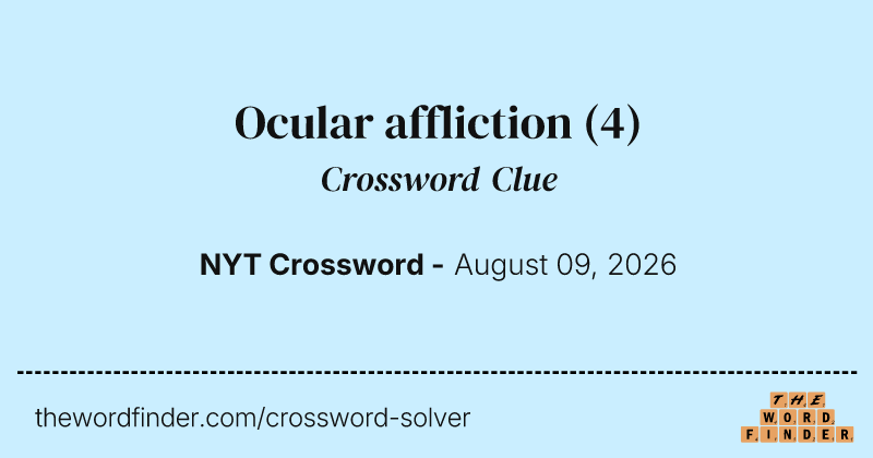Ocular affliction crossword clue image