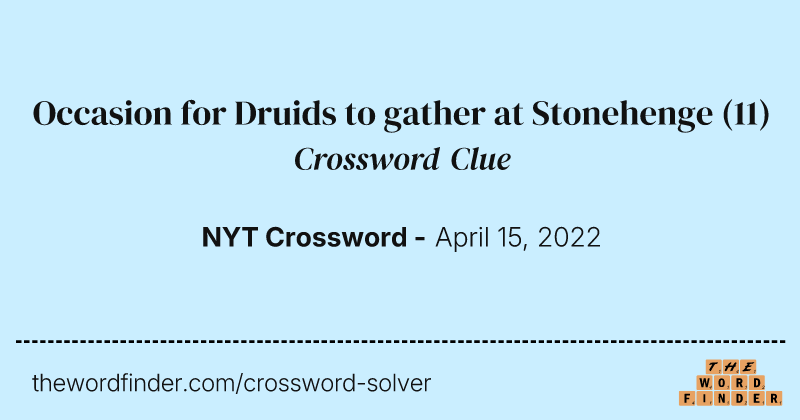Occasion for Druids to gather at Stonehenge crossword clue image