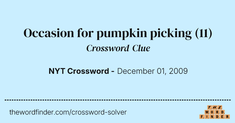 Occasion for pumpkin picking crossword clue image