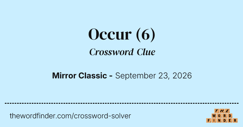 Occur crossword clue image