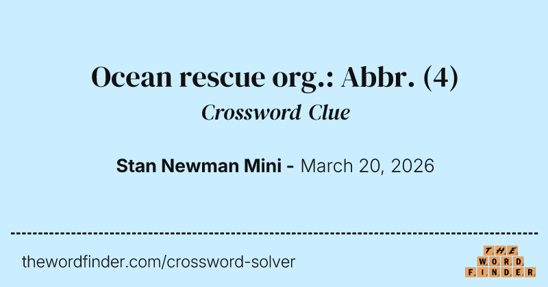 Ocean rescue org.: Abbr. crossword clue image