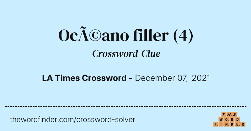 Océano filler crossword clue image