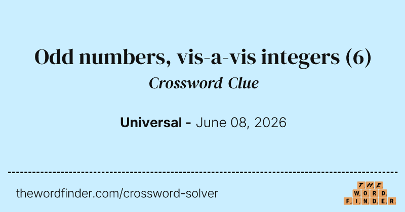 Odd numbers, vis-a-vis integers crossword clue image