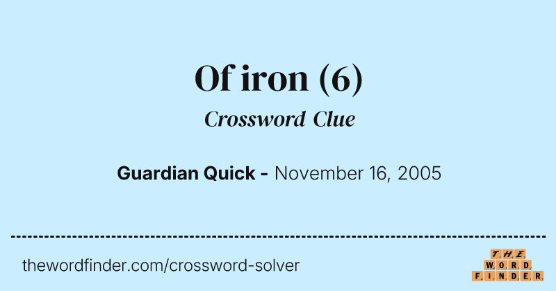 Of iron crossword clue image