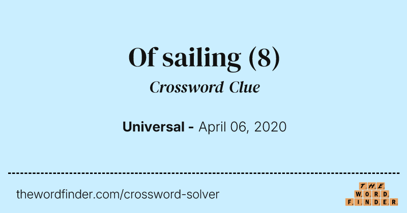 Of sailing crossword clue image