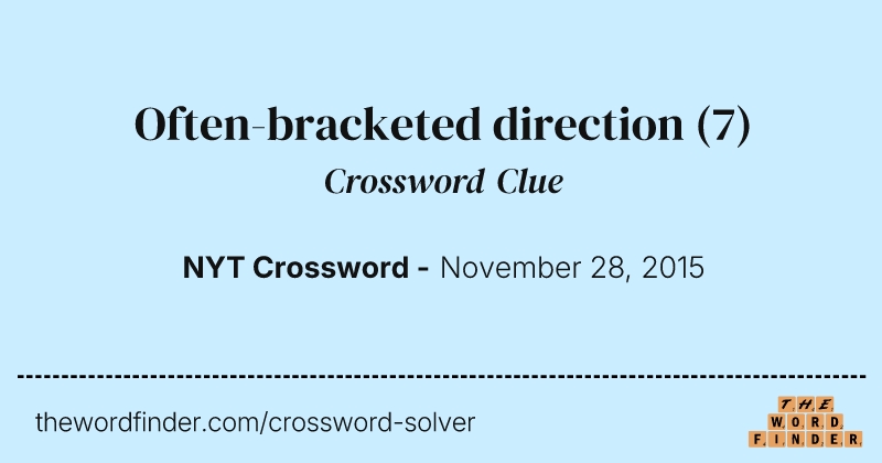 Often-bracketed direction crossword clue image