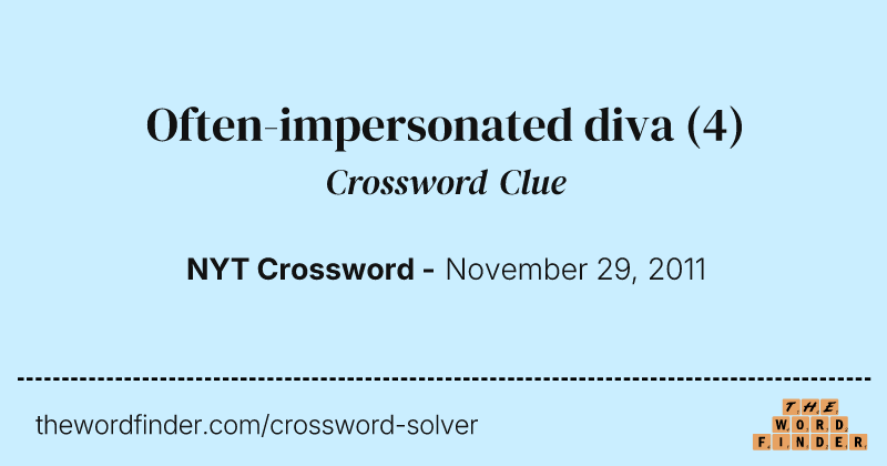 Often-impersonated diva crossword clue image