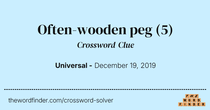 Often-wooden peg crossword clue image