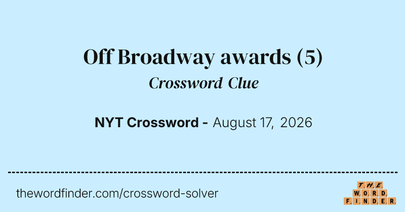 Off Broadway awards crossword clue image