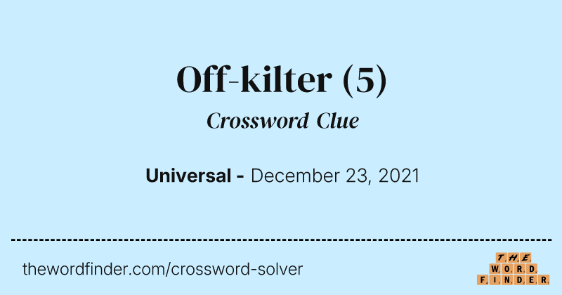 Off-kilter crossword clue image
