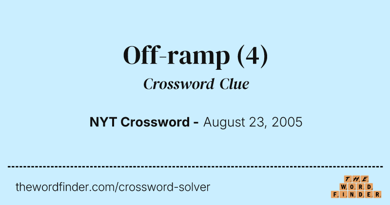 Off-ramp crossword clue image