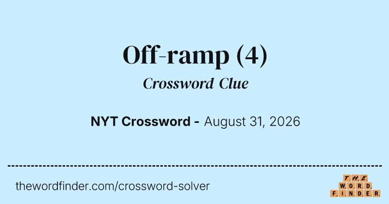 Off-ramp crossword clue image