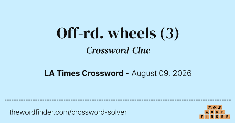 Off-rd. wheels crossword clue image