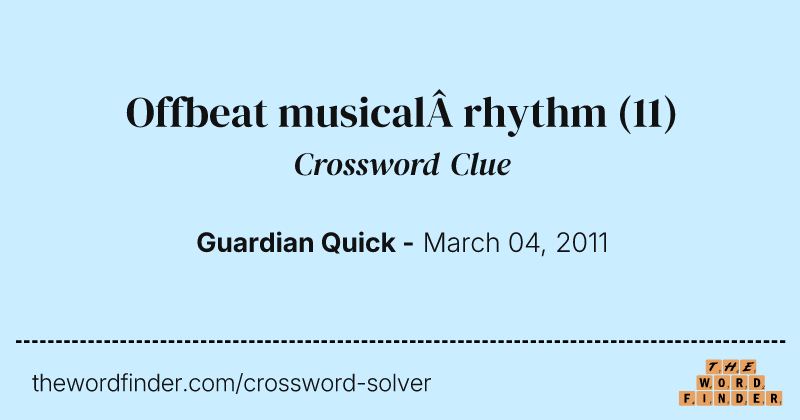 Offbeat musical&nbsp;rhythm crossword clue image