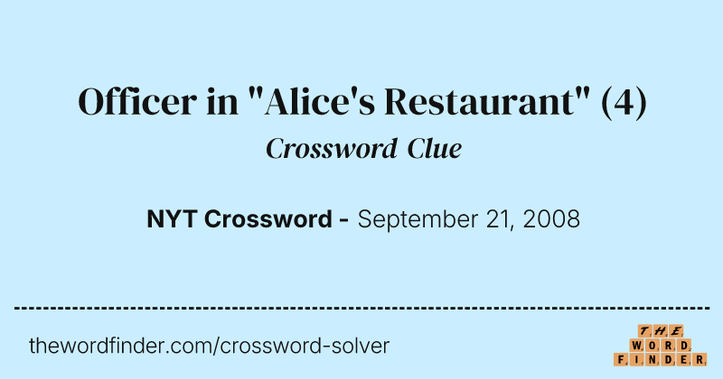 Officer in "Alice's Restaurant" crossword clue image