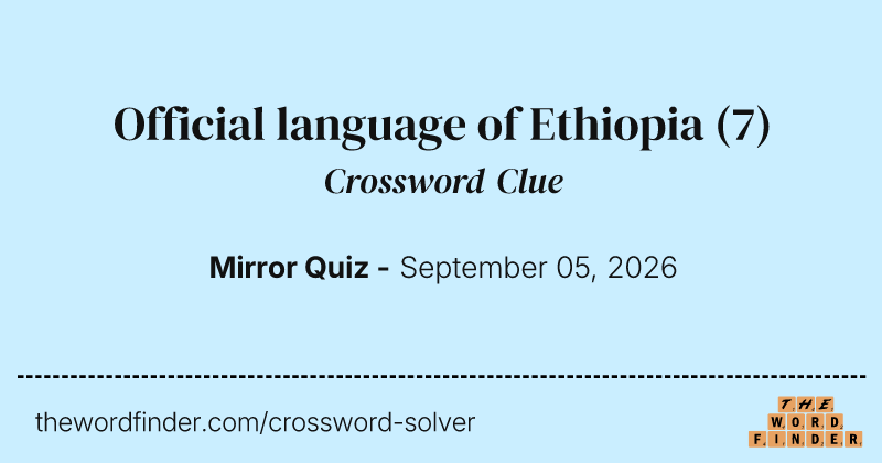 Official language of Ethiopia crossword clue image