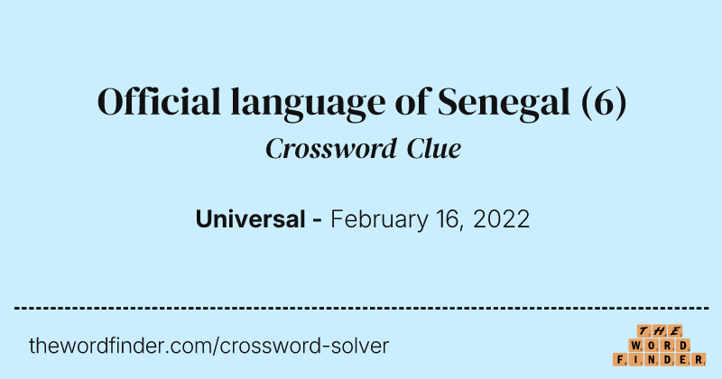 Official language of Senegal crossword clue image