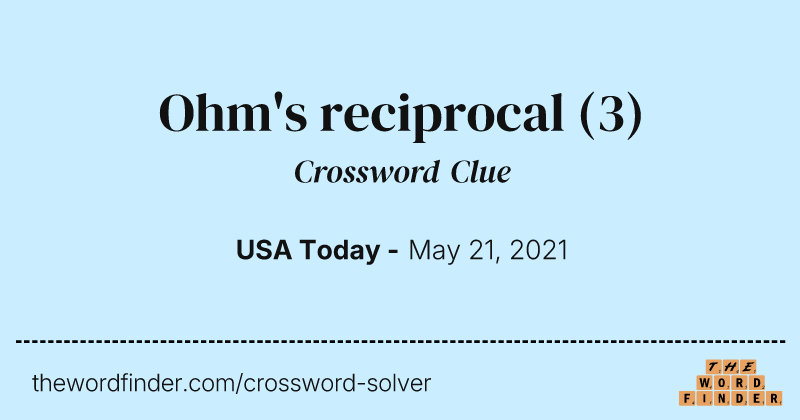 Ohm's reciprocal crossword clue image