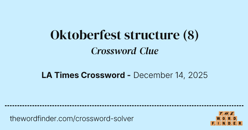 Oktoberfest structure crossword clue image