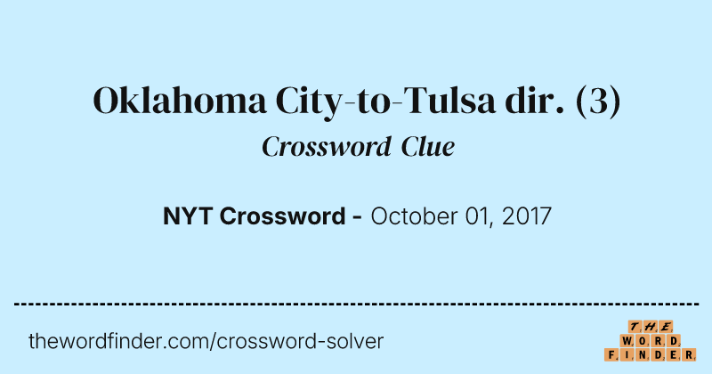 Oklahoma City-to-Tulsa dir. crossword clue image
