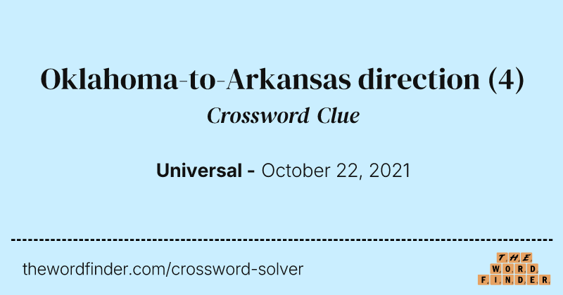Oklahoma-to-Arkansas direction crossword clue image