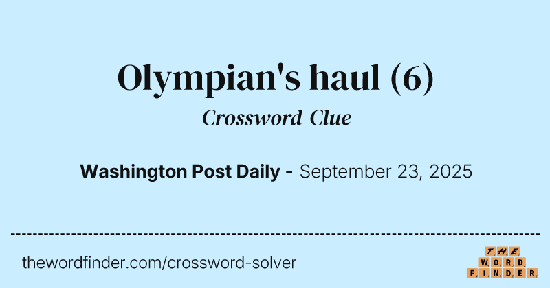 Olympian's haul crossword clue image
