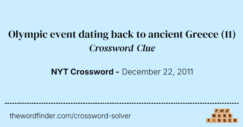Olympic event dating back to ancient Greece crossword clue image