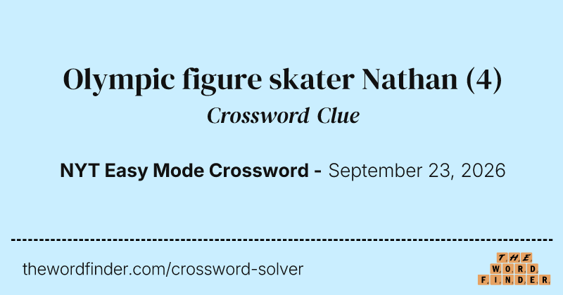 Olympic figure skater Nathan crossword clue image