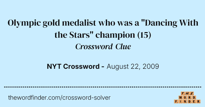 Olympic gold medalist who was a "Dancing With the Stars" champion crossword clue image