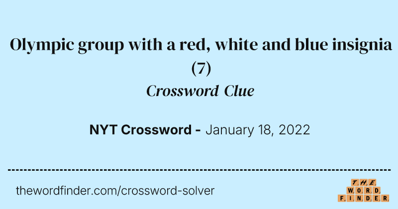 Olympic group with a red, white and blue insignia crossword clue image