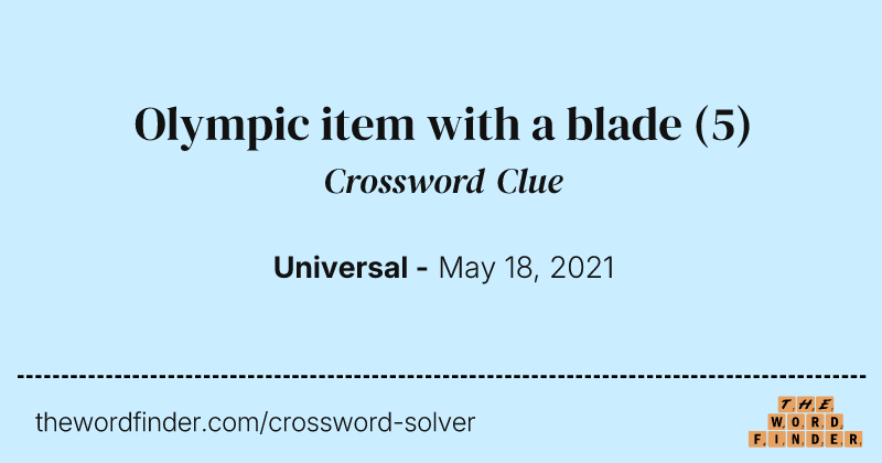 Olympic item with a blade crossword clue image