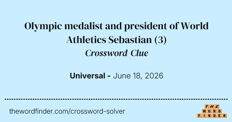 Olympic medalist and president of World Athletics Sebastian crossword clue image