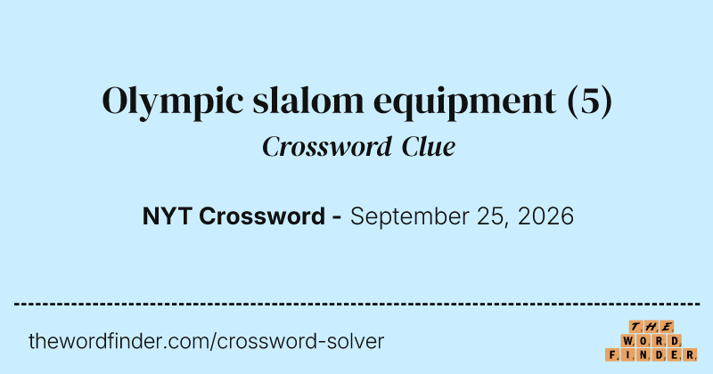 Olympic slalom equipment crossword clue image