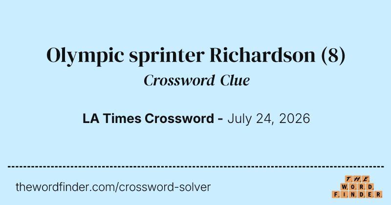 Olympic sprinter Richardson crossword clue image