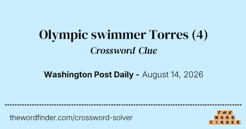 Olympic swimmer Torres crossword clue image