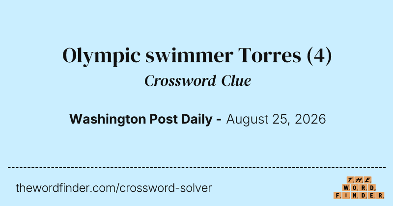 Olympic swimmer Torres crossword clue image