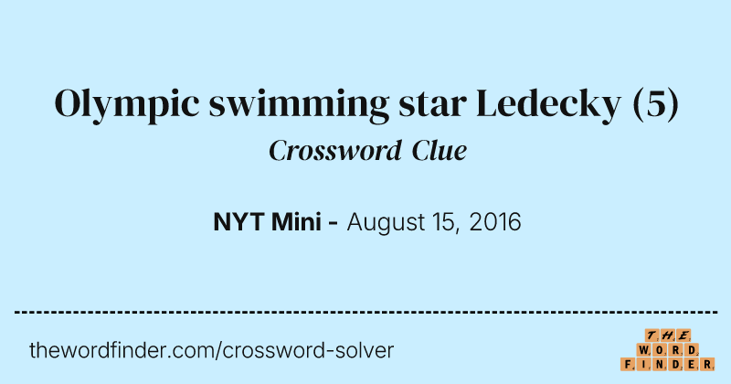 Olympic swimming star Ledecky crossword clue image