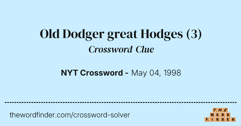 Old Dodger great Hodges crossword clue image