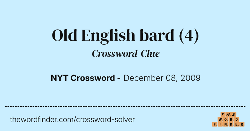 Old English bard crossword clue image