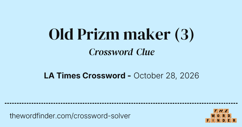 Old Prizm maker crossword clue image