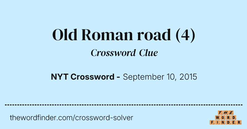 Old Roman road crossword clue image