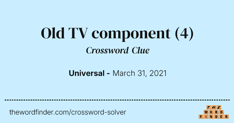 Old TV component crossword clue image