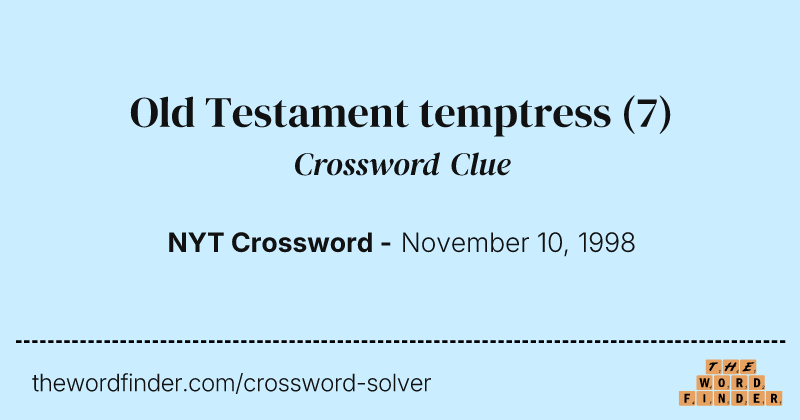 Old Testament temptress crossword clue image