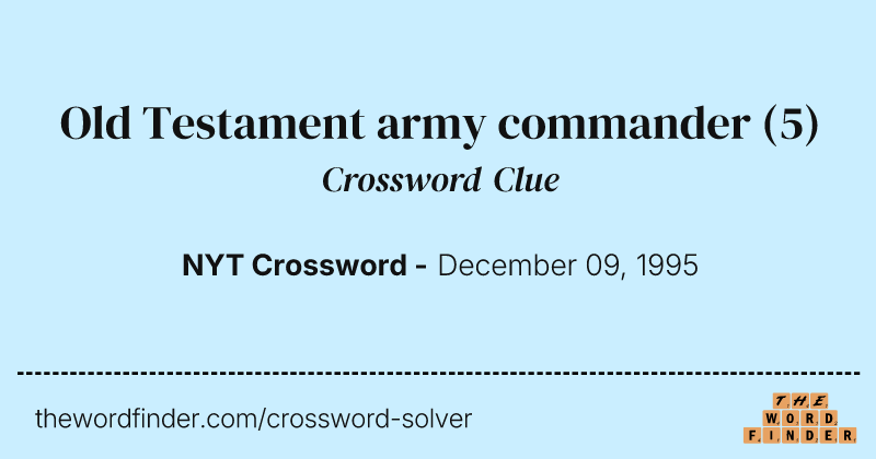 Old Testament army commander crossword clue image