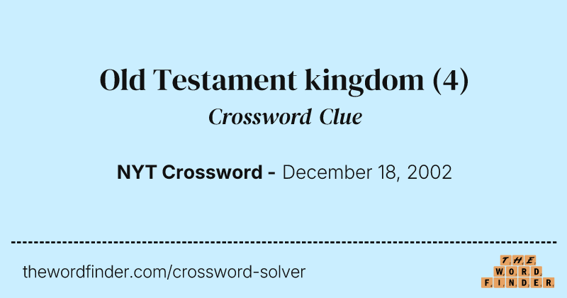 Old Testament kingdom crossword clue image