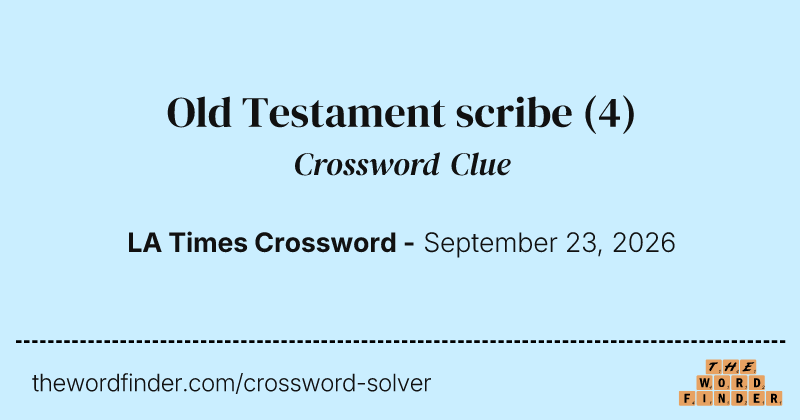 Old Testament scribe crossword clue image