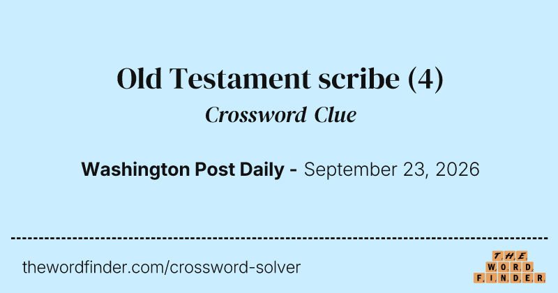 Old Testament scribe crossword clue image