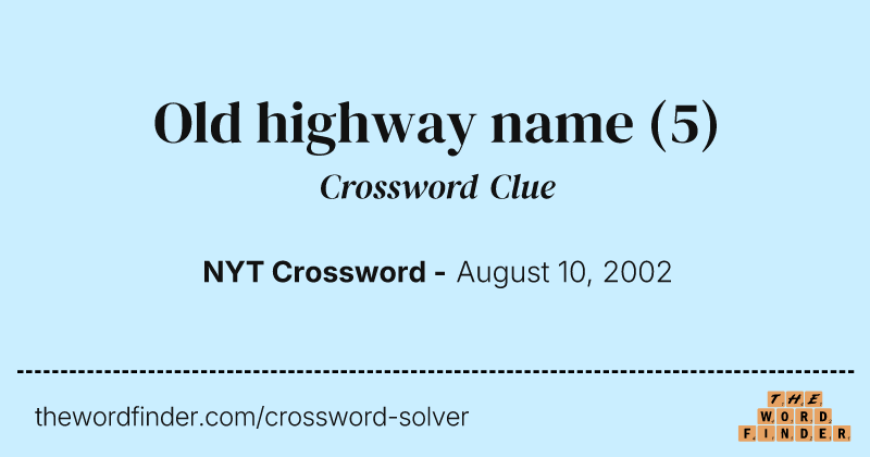 Old highway name crossword clue image